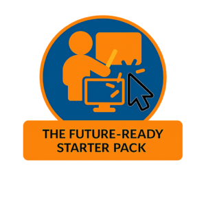 The Future-Ready Starter Pack